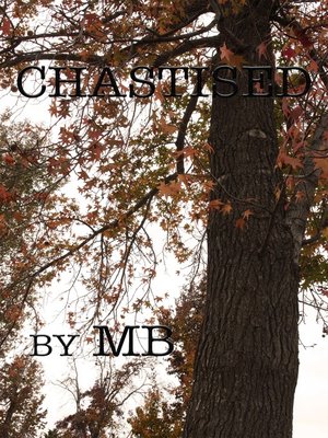 cover image of Chastised